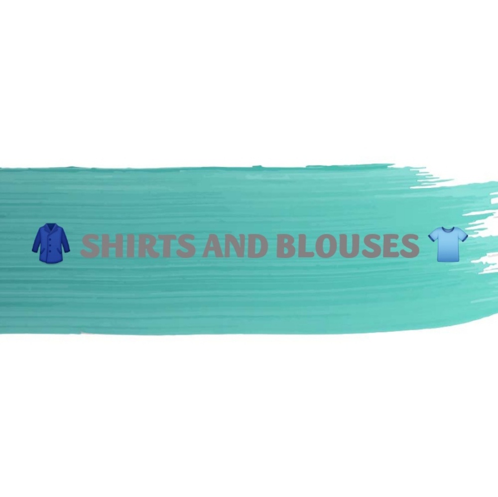 🧥 SHIRTS & BLOUSES 👕